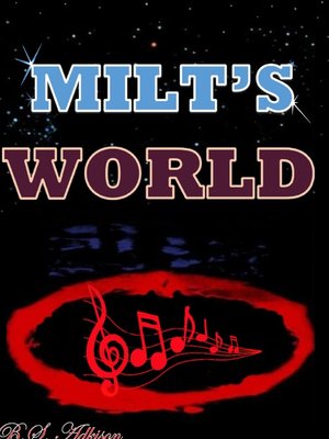 cover image of Milt's World